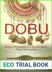 Dobu: Ethics of Exchange on a Massim Island