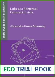 Lydia as a Rhetorical Construct in Acts (Emory Studies in Early Christianity)