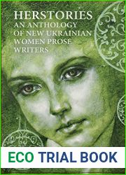Herstories: An Anthology of New Ukrainian Women Prose Writers