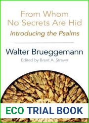 From Whom No Secrets Are Hid: Introducing the Psalms
