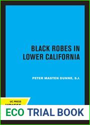 Black Robes in Lower California