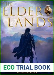 The Elder Lands: A Kingdom Building LitRPG