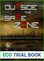 Outside the Safe Zone