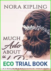 Much Ado About I Do: A Pride and Prejudice Variation