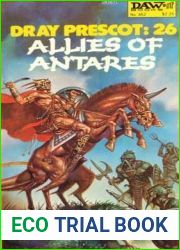 Allies of Antares ( Spikatur Cycle, #4) (Dray Prescot, #26)