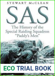 SAS: The History of the Special Raiding Squadron Paddy|s Men by McClean. Stewart ( 2005 ) Hardcover