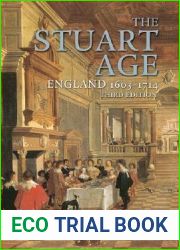 The Stuart Age: England, 1603-1714