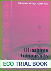 Hiroshima Immigrants in Canada, 1891-1941
