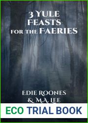 Three Yule Feasts for the Faeries (Wild Sherwood Book 3)