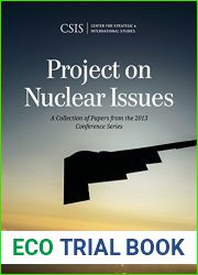 Project on Nuclear Issues: A Collection of Papers from the 2013 Conference Series