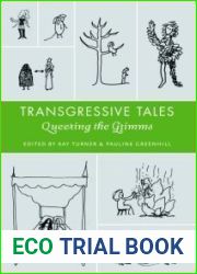 Transgressive Tales: Queering the Grimms (The Donald Haase Series in Fairy-Tale Studies)