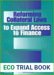 Reforming Collateral Laws to Expand Access to Finance