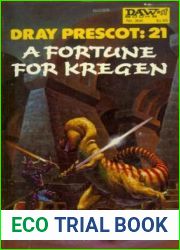 A Fortune for Kregen (Jikaida Cycle, #3) (Dray Prescot, #21)