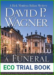 A Funeral in Mantova (Rick Montoya Italian Mysteries Book 5)