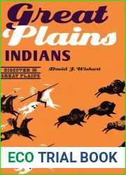 Great Plains Indians (Discover the Great Plains)