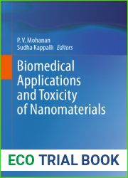 Biomedical Applications and Toxicity of Nanomaterials
