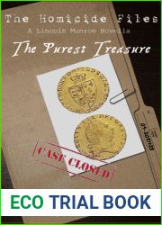 The Purest Treasure - The Homicide Files (A Lincoln Munroe Novella, #2)
