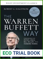 The Warren Buffett Way, 30th Anniversary Edition (Wiley Investment Classics)
