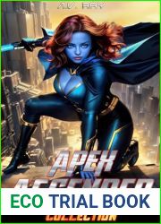 Apex Ascended Collection: Books 1-3 Omnibus