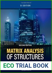 Matrix Analysis of Structures by Aslam Kassimali (2011-05-03)