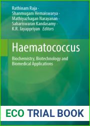 Haematococcus: Biochemistry, Biotechnology and Biomedical Applications