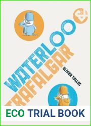 Waterloo and Trafalgar