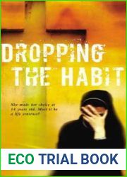Dropping the Habit