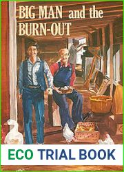 Big Man and the Burn-Out