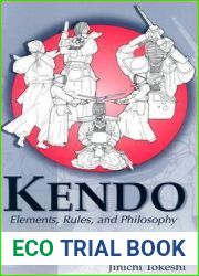 Kendo: Elements, Rules, and Philosophy (Latitude 20 Books (Paperback))