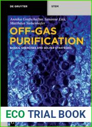 Off-Gas Purification: Basics, Exercises and Solver Strategies (De Gruyter STEM)