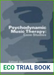 Psychodynamic Music Therapy: Case Studies