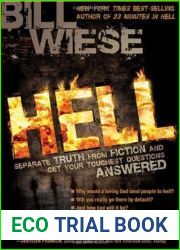 Hell: Separate Truth from Fiction and Get Your Toughest Questions Answered