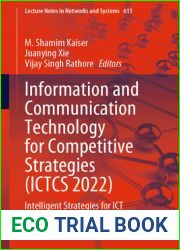 Information and Communication Technology for Competitive Strategies (ICTCS 2022): Intelligent Strategies for ICT (Lecture Notes in Networks and Systems Book 615)