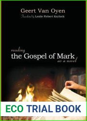 Reading the Gospel of Mark as a Novel