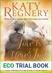 Love is Never Lost (A Modern Fairytale, #8)