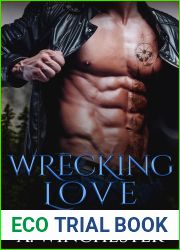 Wrecking Love (The Byrne Boys Book #2)