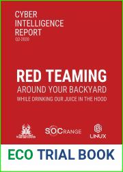 Red Teaming Around Your Backyard While Drinking Our Juice in The Hood: Cyber Secrets: 3