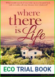 Where There Is Life (A New Start, #2)