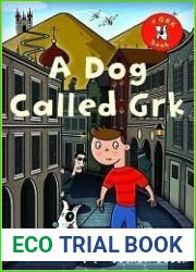 A Dog Called Grk (Grk, #1)