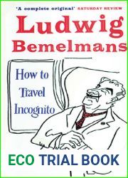 How to Travel Incognito (Prion Humour Classics)