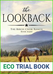 The Lookback (The Birch Creek Ranch #8)