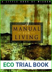 A Manual for Living (A Little Book of Wisdom)