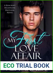 My First Love Affair (Bancroft Billionaire Brothers, #3)