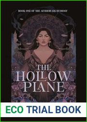 The Hollow Plane (The Aethereals Duology, #1)
