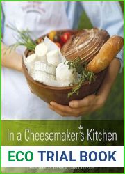 In a Cheesemaker|s Kitchen: Celebrating 25 Years of Artisanal Cheesemaking from Vermont Butter and Cheese Company