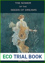 The Sower of the Seeds of Dreams
