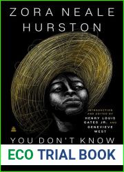 You Don|t Know Us Negroes and Other Essays