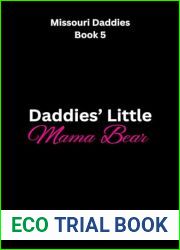 Daddy|s Little Mama Bear (Missouri Daddies #5)
