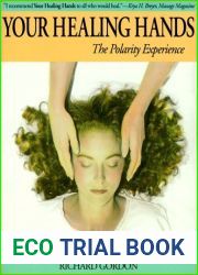 Your Healing Hands: The Polarity Experience by Richard Gordon (1984-12-03)