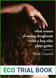 What Comes of Eating Doughnuts With a Boy Who Plays Guitar (Gem City, #1)